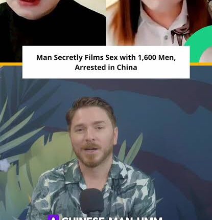 Chinese Man Arrested for Secretly Filming Intimate Acts With Over 1,600 Men